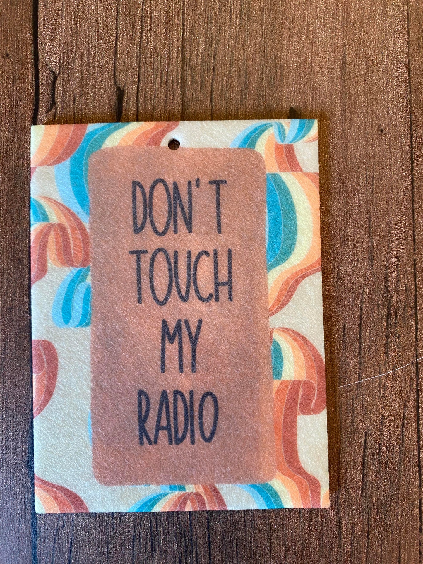Don't Touch My Radio Air Freshener