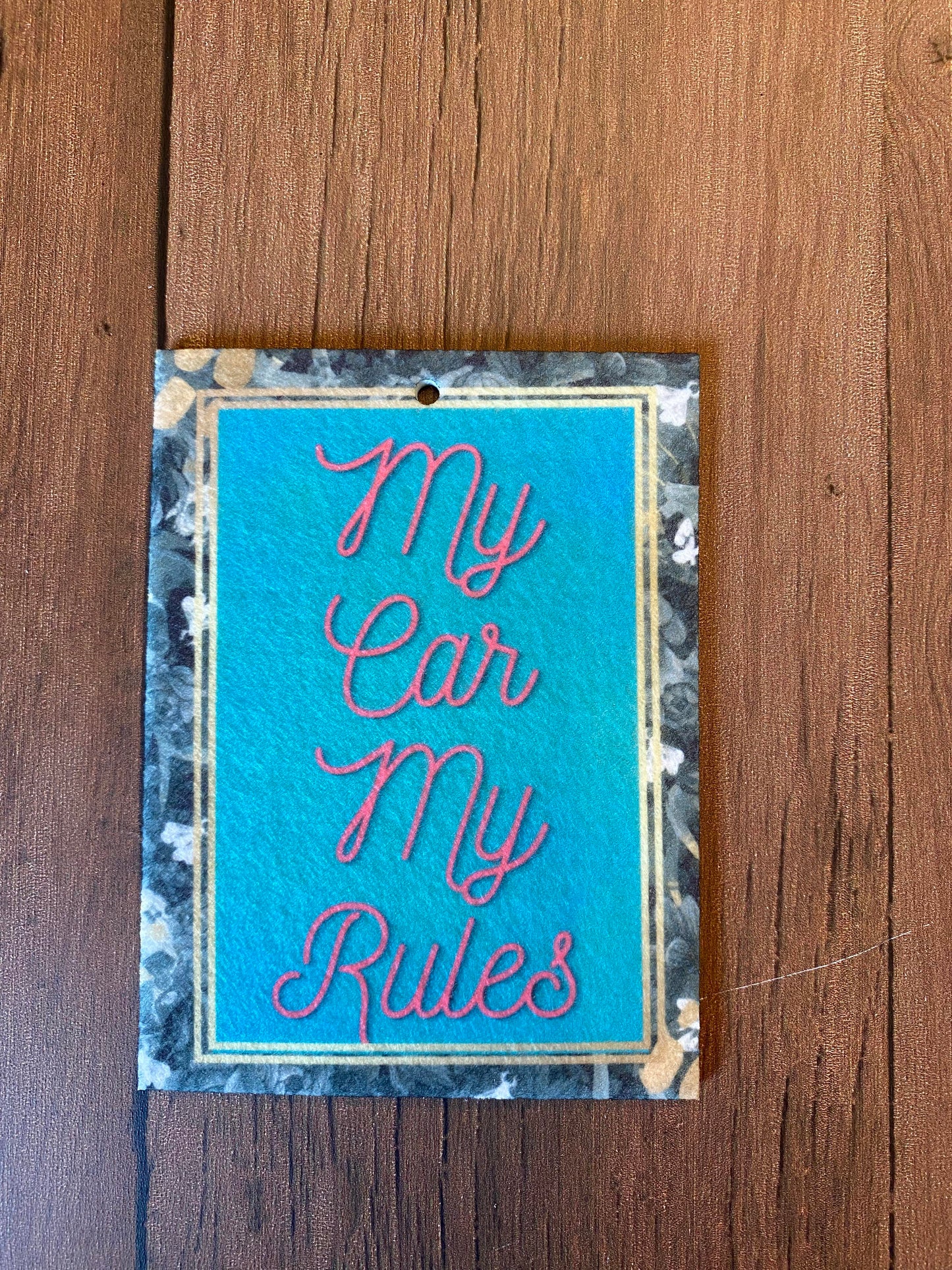 My Car My Rules Air Freshener