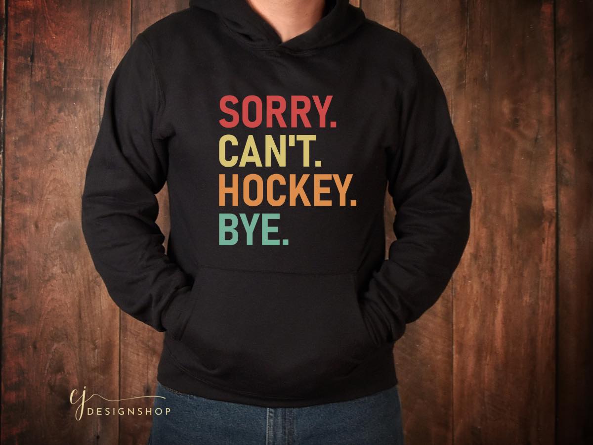 Sorry Can't Hockey Bye T-Shirt
