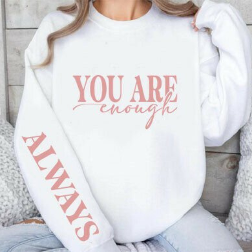 You Are Enough l Adult l