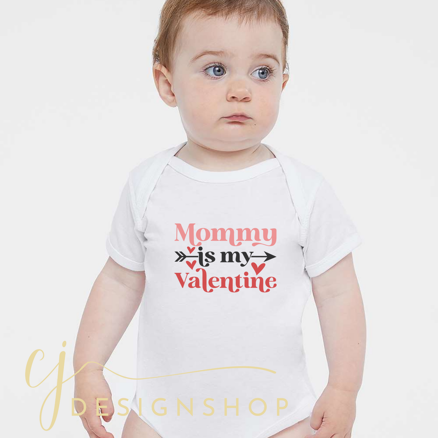 Daddy / Mommy is my Valentine onesie