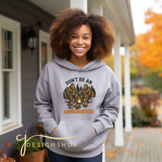Don't Be An Assquatch l Adult l