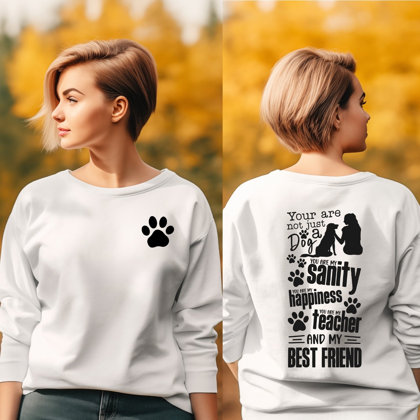 You Are Not Just A Dog l Apparel