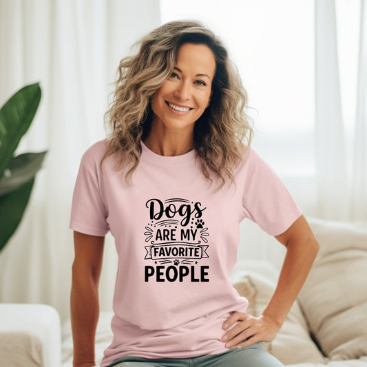 Dogs Are My Favorite People l Apparel