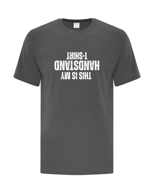 This is My Handstand T-Shirt l Apparel